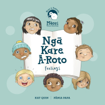 Ngā Kare Ā-Roto - Feelings Board Book