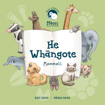 He Whāngote - Mammals Board Book