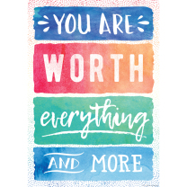 You Are Worth Everything and More Poster