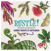 Rustle! Native Plants of Aotearoa Book
