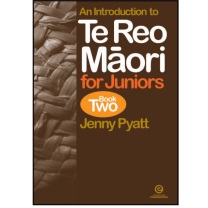 Te Reo Maori for Juniors Book 2