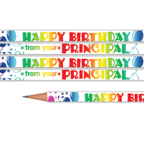 Happy Birthday From Your Principal Pencils