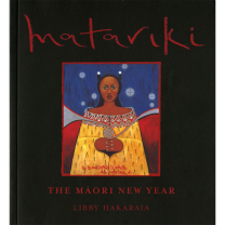 Matariki The Maori New Year Book