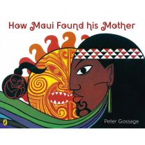 How Maui Found His Mother Book
