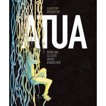 Atua Māori Gods and Heroes Book