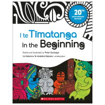 I Te Timatanga - In the Beginning Book
