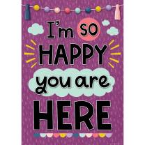 I'm so Happy you are Here Poster