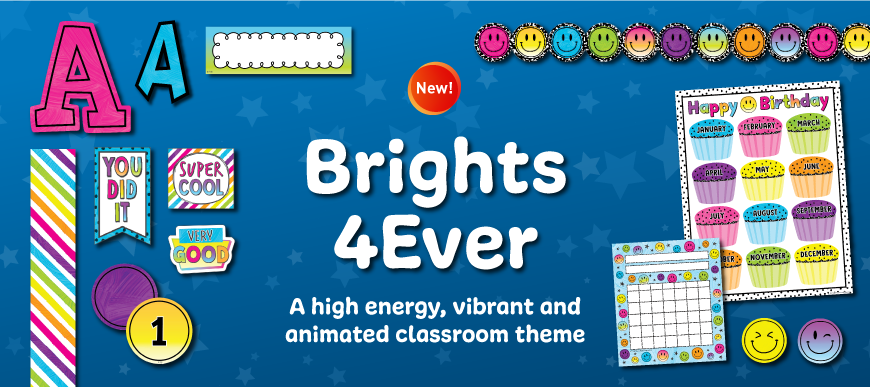 Brights 4Ever Classroom Decorations